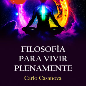 FILOSOFÍA PARA VIVIR PLENAMENTE